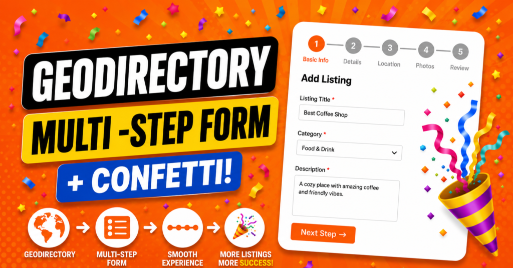 GeoDirectory Listing Form Into a Multi-Step Form (+ Confetti!)